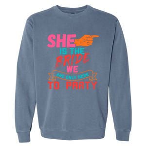 I Am The Bride Set Of 3 Designs 2/3 Funny Bachelorette Party Cool Gift Garment-Dyed Sweatshirt