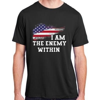 I Am The Enemy Within Harris Walz 2024 Adult ChromaSoft Performance T-Shirt