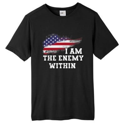 I Am The Enemy Within Harris Walz 2024 Tall Fusion ChromaSoft Performance T-Shirt