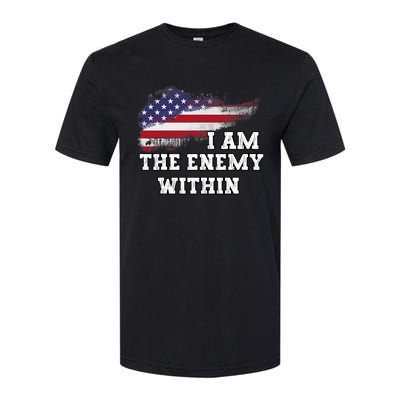 I Am The Enemy Within Harris Walz 2024 Softstyle CVC T-Shirt