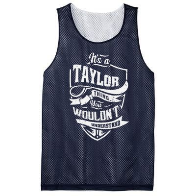 Its A Taylor Thing You Wouldnt Understand Mesh Reversible Basketball Jersey Tank