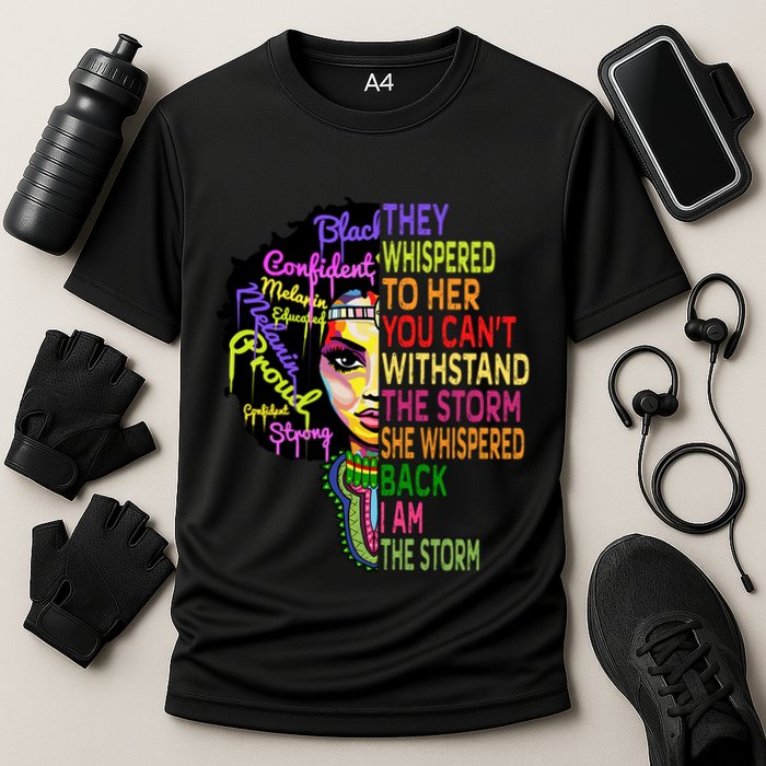 I Am The Storm Outfit Junenth Gift Black History Great Gift Performance Shirt