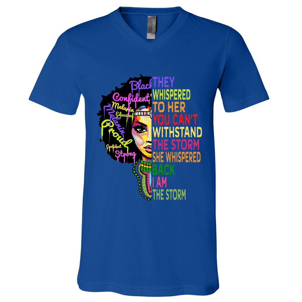 I Am The Storm Outfit Junenth Gift Black History Great Gift V-Neck T-Shirt