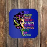 I Am The Storm Outfit Junenth Gift Black History Great Gift Coaster