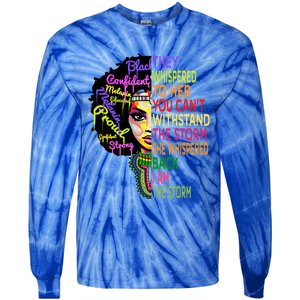 I Am The Storm Outfit Junenth Gift Black History Great Gift Tie-Dye Long Sleeve Shirt