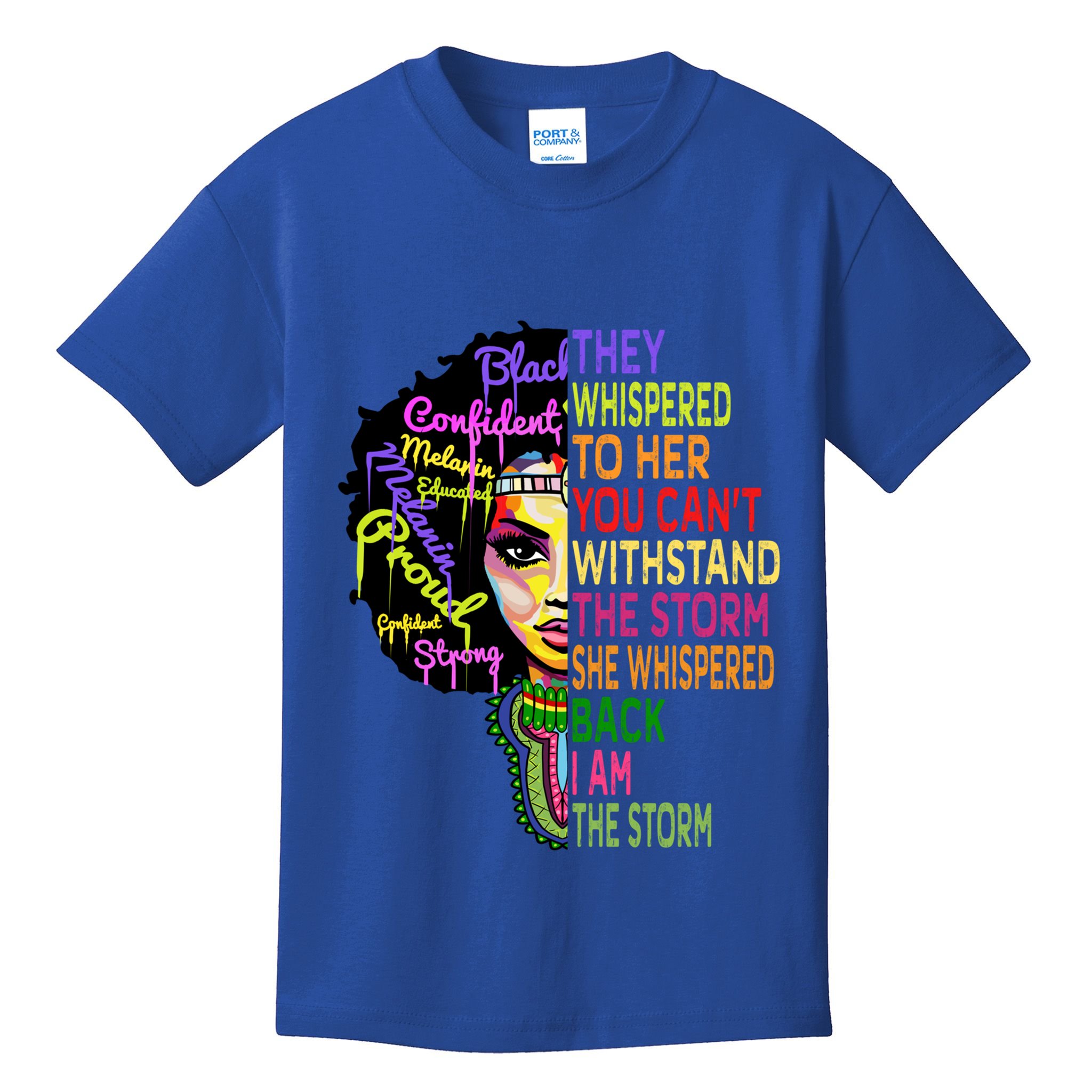 I Am The Storm Outfit Junenth Gift Black History Great Gift Kids T-Shirt