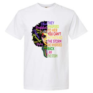 I Am The Storm Outfit Junenth Gift Black History Great Gift Garment-Dyed Heavyweight T-Shirt