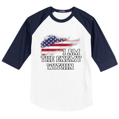 I Am The Enemy Within Baseball Sleeve Shirt