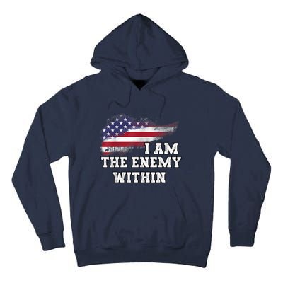 I Am The Enemy Within Tall Hoodie