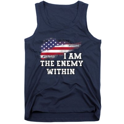 I Am The Enemy Within Tank Top