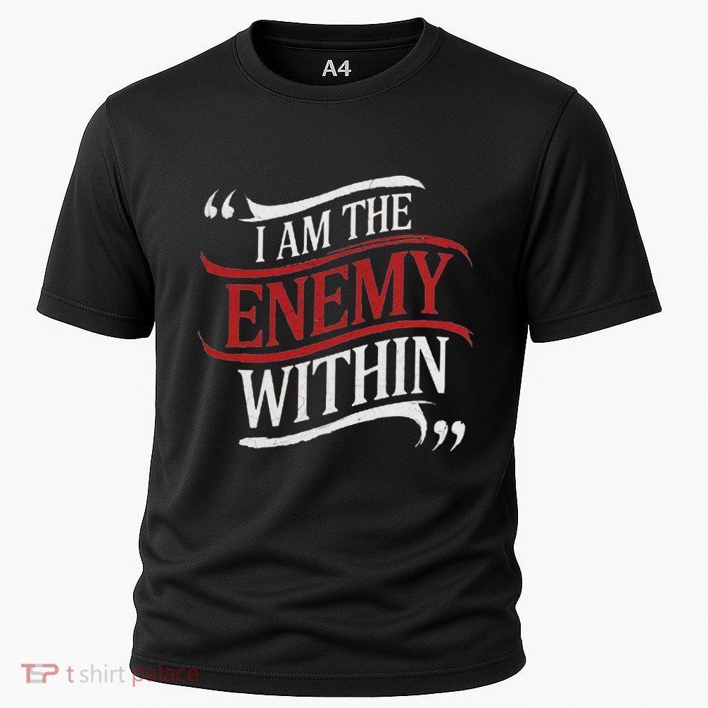 I Am The Enemy Within Performance Shirt