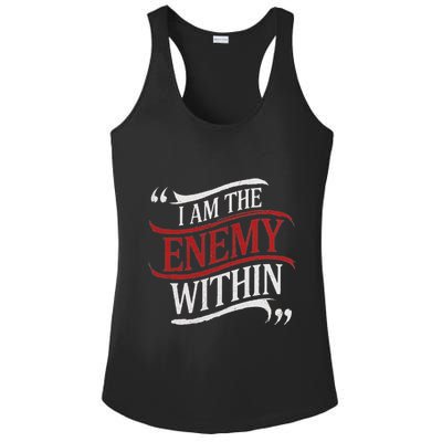 I Am The Enemy Within Ladies PosiCharge Competitor Racerback Tank
