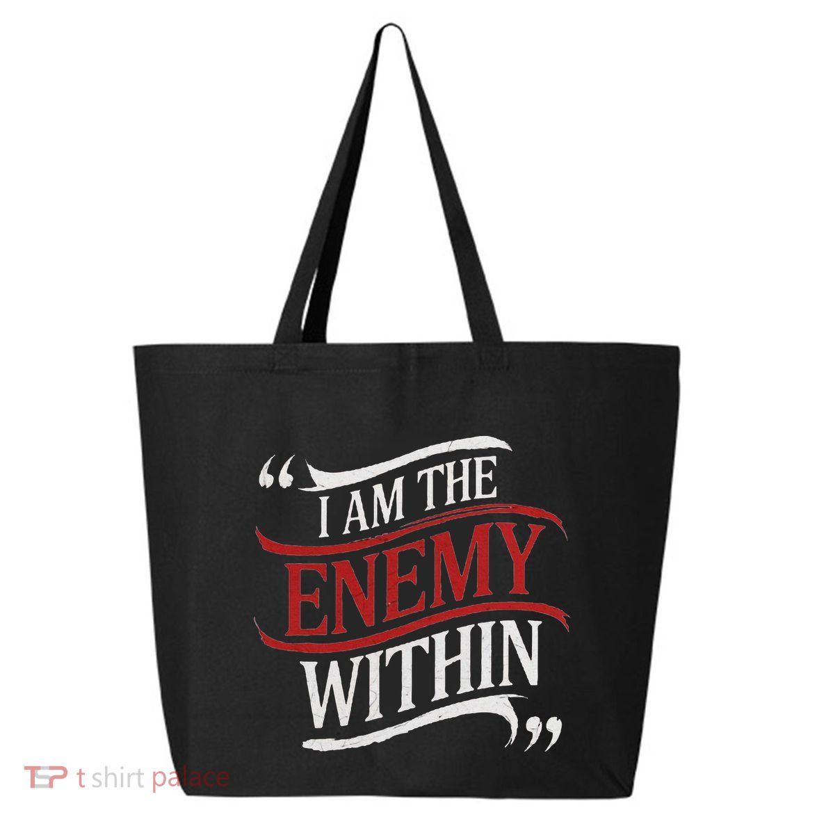 I Am The Enemy Within 25L Jumbo Tote