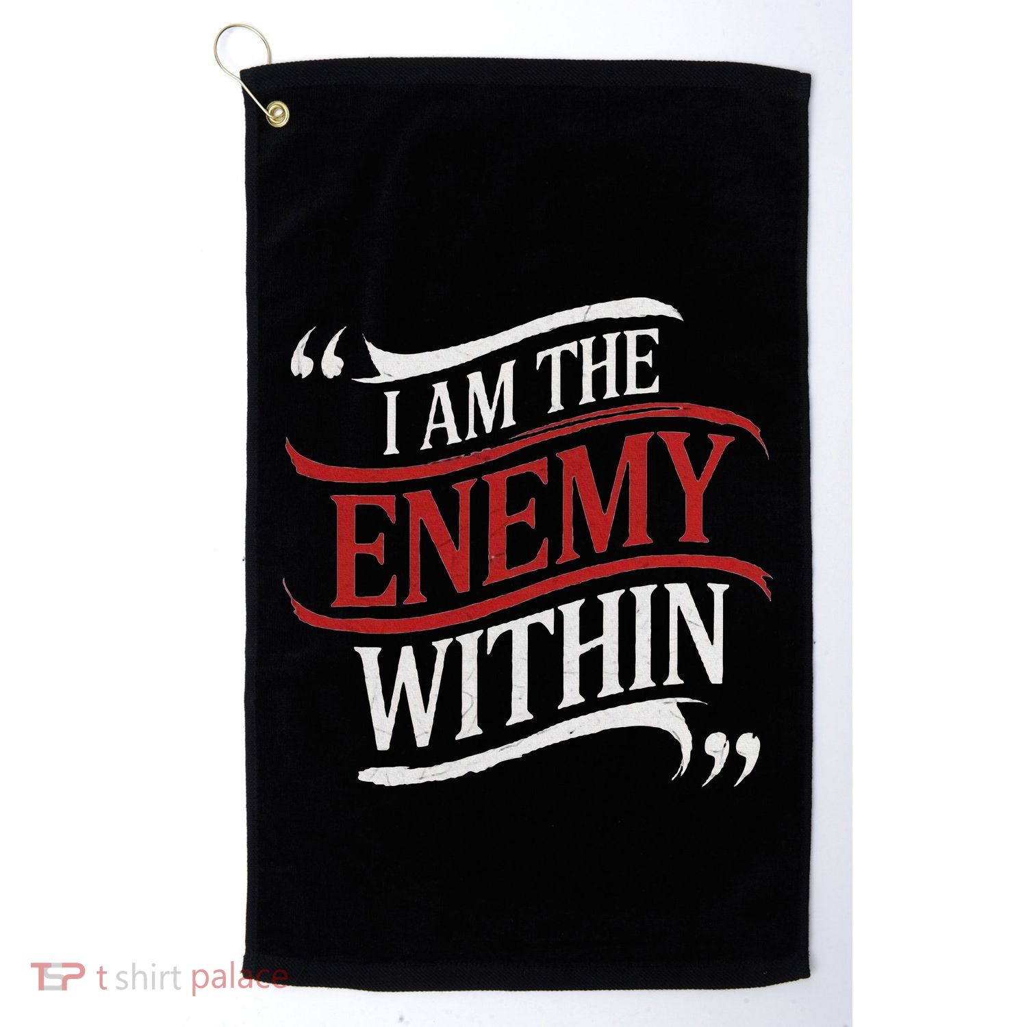 I Am The Enemy Within Golf Towel