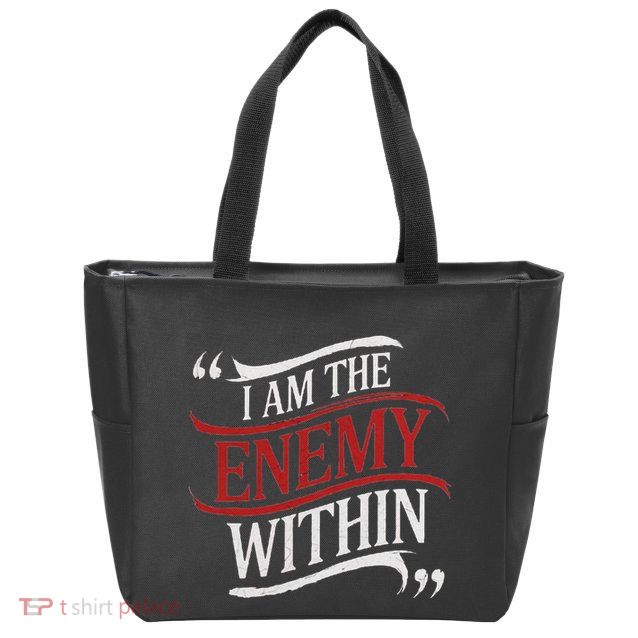 I Am The Enemy Within Zip Tote Bag