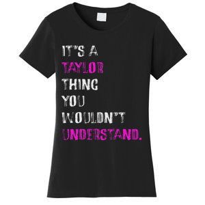 ItS A Taylor Thing Unique Style Women's T-Shirt