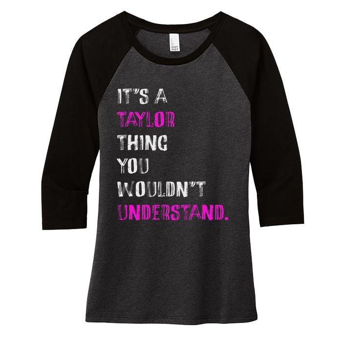 ItS A Taylor Thing Unique Style Women's Tri-Blend 3/4-Sleeve Raglan Shirt