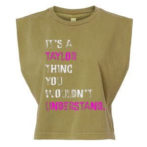 ItS A Taylor Thing Unique Style Garment-Dyed Women's Muscle Tee