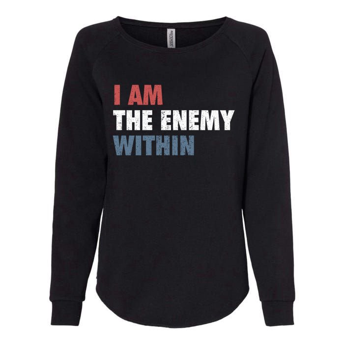 I Am The Enemy Within Womens California Wash Sweatshirt