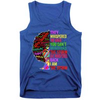 I Am The Storm Black History Month Funny Juneteenth Gift Tank Top