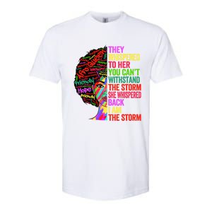 I Am The Storm Black History Month Funny Juneteenth Gift Softstyle CVC T-Shirt