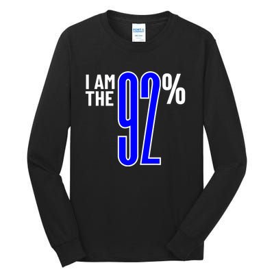 I Am The 92 Club Black Women Vote Black Women We Are Tired Tall Long Sleeve T-Shirt