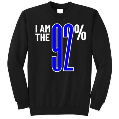 I Am The 92 Club Black Women Vote Black Women We Are Tired Tall Sweatshirt