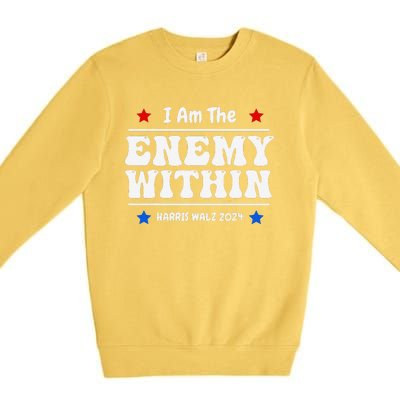 I Am The Enemy Withinharris Walz 2024 Groovy Premium Crewneck Sweatshirt