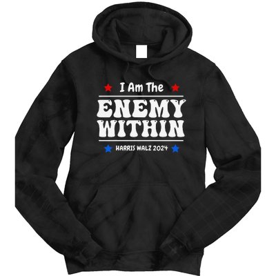 I Am The Enemy Withinharris Walz 2024 Groovy Tie Dye Hoodie