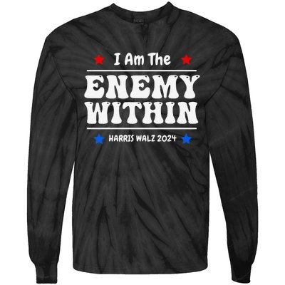 I Am The Enemy Withinharris Walz 2024 Groovy Tie-Dye Long Sleeve Shirt