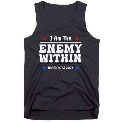 I Am The Enemy Withinharris Walz 2024 Groovy Tank Top