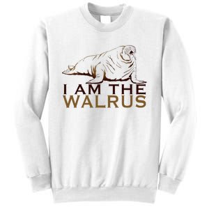 I Am The Walrus Sweatshirt