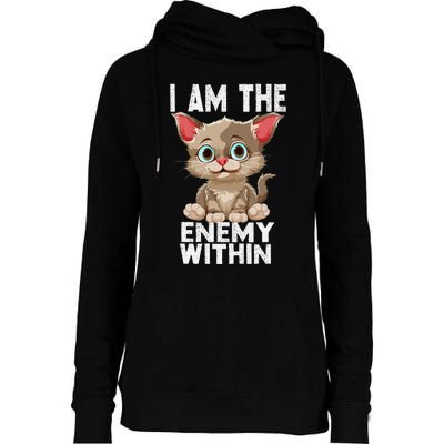 I Am The Enemy Withinharris Walz 2024 Enemy Within Womens Funnel Neck Pullover Hood