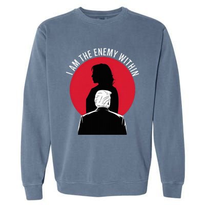 I Am The Enemy Within – Kamala Harris 2024 Garment-Dyed Sweatshirt