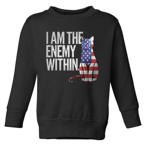 I Am The Enemy Within Kamala Harris 2024 Toddler Sweatshirt