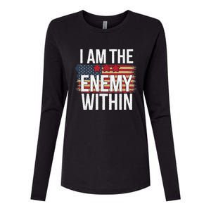 I Am The Enemy Within Kamala Harris Vs Trump Womens Cotton Relaxed Long Sleeve T-Shirt