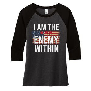 I Am The Enemy Within Kamala Harris Vs Trump Women's Tri-Blend 3/4-Sleeve Raglan Shirt