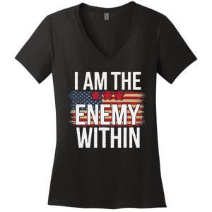 I Am The Enemy Within Kamala Harris Vs Trump Women's V-Neck T-Shirt