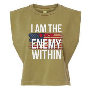 I Am The Enemy Within Kamala Harris Vs Trump Garment-Dyed Women's Muscle Tee