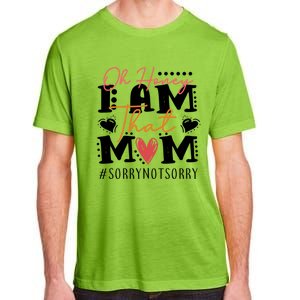 I Am That Mom Gift Mom Heart MotherS Day Meaningful Gift Adult ChromaSoft Performance T-Shirt