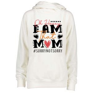 I Am That Mom Gift Mom Heart MotherS Day Meaningful Gift Womens Funnel Neck Pullover Hood