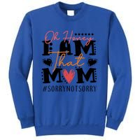 I Am That Mom Gift Mom Heart MotherS Day Meaningful Gift Sweatshirt