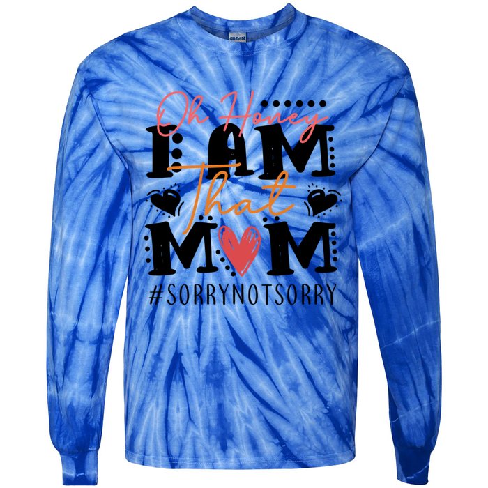 I Am That Mom Gift Mom Heart MotherS Day Meaningful Gift Tie-Dye Long Sleeve Shirt