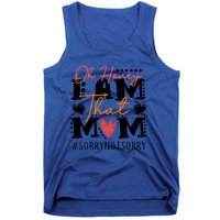 I Am That Mom Gift Mom Heart MotherS Day Meaningful Gift Tank Top