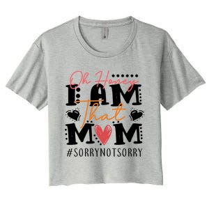 I Am That Mom Gift Mom Heart MotherS Day Meaningful Gift Women's Crop Top Tee