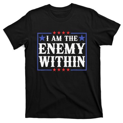 I Am The Enemy Within Pun T-Shirt