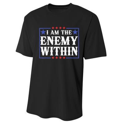 I Am The Enemy Within Pun Performance Sprint T-Shirt