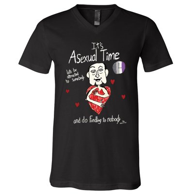 ItS Asexual Time LetS Be Attracted To Somebody And Do Fondling To Nobody V-Neck T-Shirt