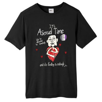 ItS Asexual Time LetS Be Attracted To Somebody And Do Fondling To Nobody Tall Fusion ChromaSoft Performance T-Shirt