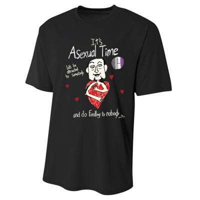 ItS Asexual Time LetS Be Attracted To Somebody And Do Fondling To Nobody Performance Sprint T-Shirt